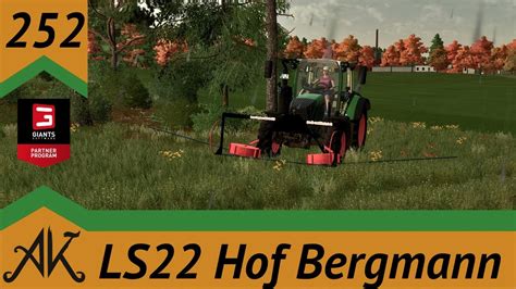 LS22 Hof Bergmann 252 Gras mähen mit der BB Technik macht einfach nur