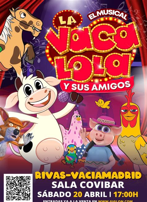 VENTA DE ENTRADAS Musical Vaca Lola Y Sus Amigos Rivas Vaciamadrid