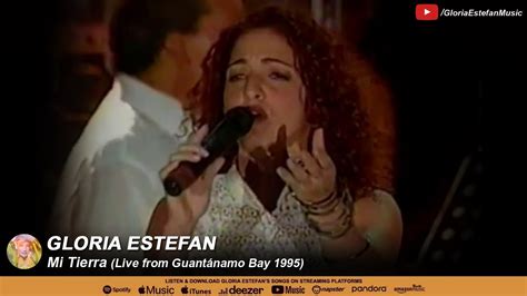 Gloria Estefan Mi Tierra Live from Guantánamo Bay 1995 YouTube