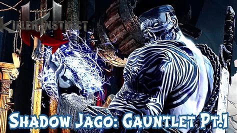 Killer Instinct Shadow Jago Gauntlet Pt Ultimate Youtube