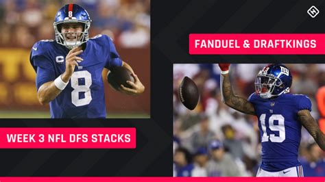 Best Nfl Dfs Stacks Week 3 Lineup Picks For Draftkings Fanduel