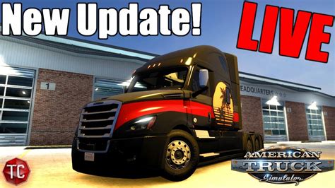 American Truck Simulator LIVE NEW 1 44 UPDATE HEAVY HAULING ENGINE