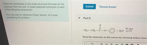 Solved Draw The Condensed Or Line Angle Structural Formulas