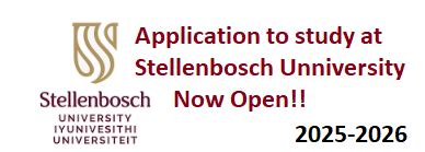 Stellenbosch University Application Dates For 2025 2026 Apply Online