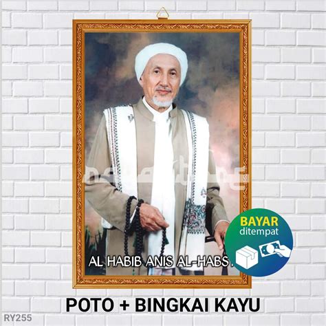 Jual Poster Poto Bingkai Habib Anis Alhabsyi Solo Poster Habib Anis