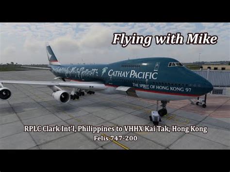 X Plane R Felis Rplc Clark Int L Philippines To Vhhx