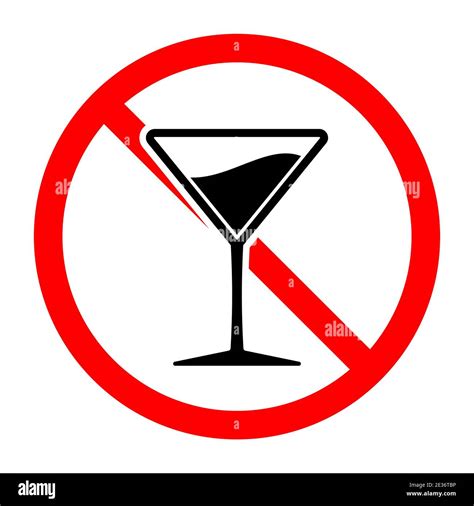 Alcohol Is Forbidden Martini Glass With Ban Icon Stop Or Ban Red