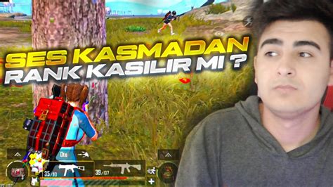 Ses Kasmadan Rank Kasilir Mi Tekl N Mod Pubg Mob Le Solo Rank