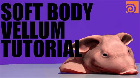 Vellum Soft Body Houdini Fx Tutorial Youtube