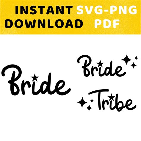 Bride Tribe Svg Png Pdf Dxf Cut Files Bachelorette Hen Party Bridal Party Cricut Silhouette