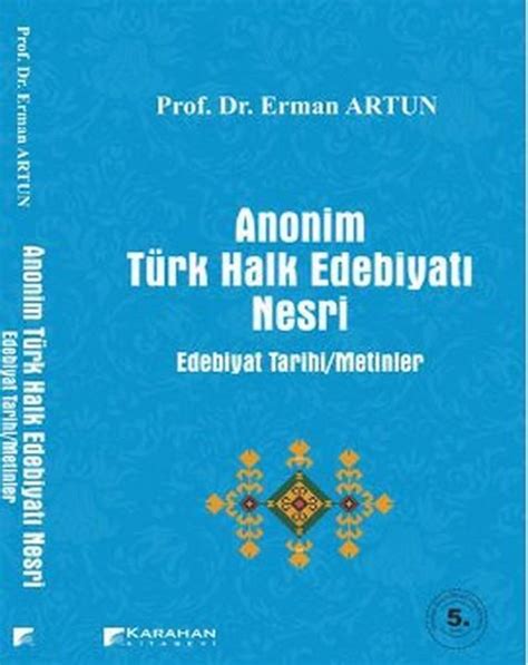 Anonim T Rk Halk Edebiyat Nesri Erman Artun Kitap