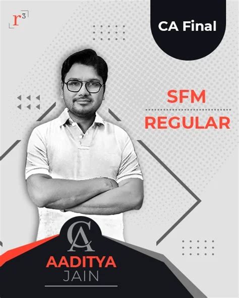 Ca Final Strategic Financial Management Sfm Regular Course By Aaditya