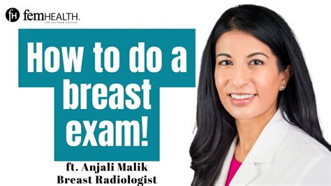 How To Do A Quick And Easy Breast Self Exam Ft Dr Anjali Malik Youtube