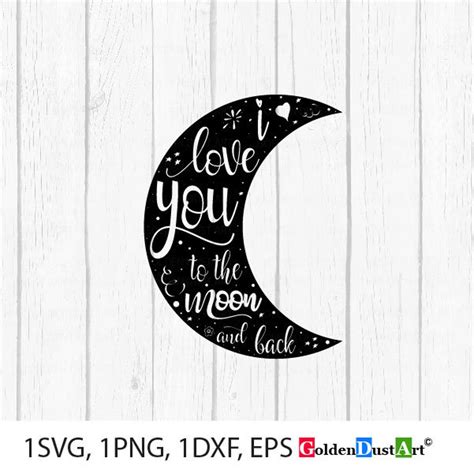 I Love You To The Moon And Back Svg Cut Files Baby Svg Files Etsy