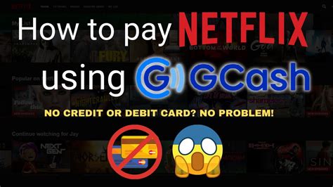 How To Pay Netflix Using Gcash Youtube