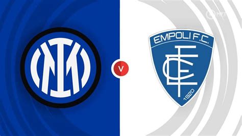 Inter de Milán vs Empoli las alineaciones confirmadas para el partido