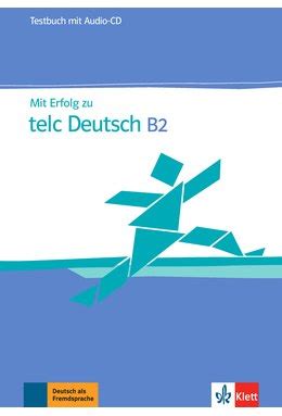 Mit Erfolg Zu Telc Deutsch B2 Testbuch Audio CD ArtKlett