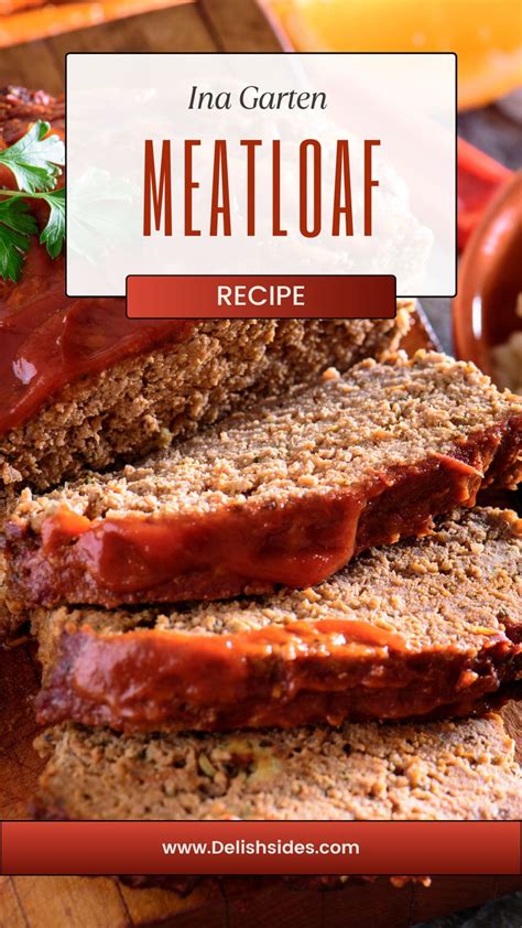 Ina Garten Meatloaf - Delish Sides | Recipe | Good meatloaf recipe ...