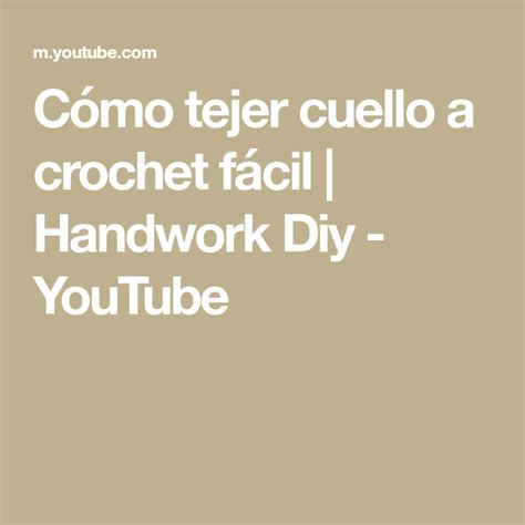 Cómo tejer cuello a crochet fácil Handwork Diy YouTube Diy