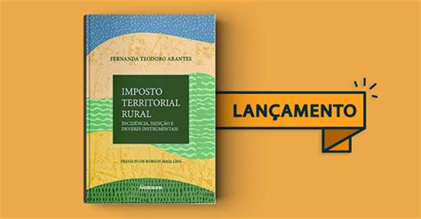 Editora Noeses lança livro inédito sobre Imposto Territorial Rural