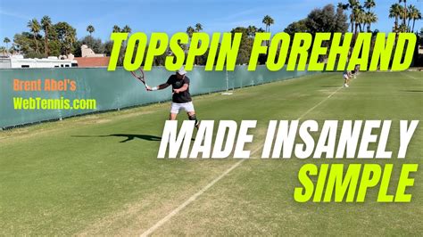 7 Around 7 Tennis Topspin Forehand Made Insanely Simple Youtube