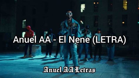 Anuel Aa Foreign Teck El Nene Letra Youtube