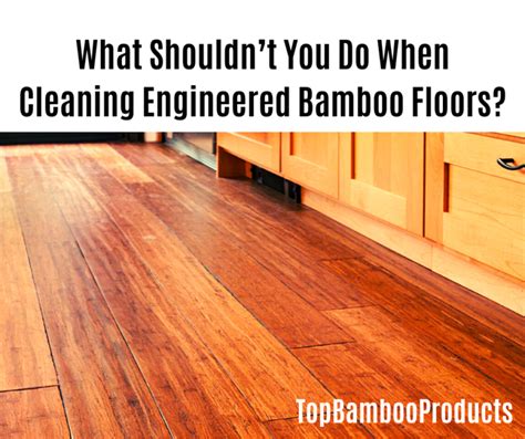 How To Clean Engineered Bamboo Floors