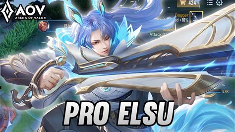 Elsu Pro Gameplay Pro Elsu Arena Of Valor Youtube