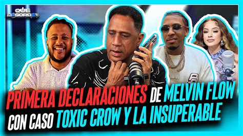 Exclusiva Melvin Flow Aclara Todo Sobre El Caso Y Separacion Toxic