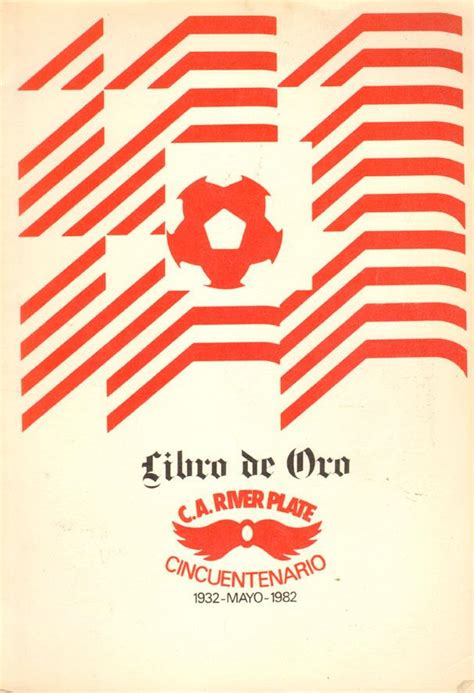 Libro De Oro C A River Plate Montevideo Cincuentenario