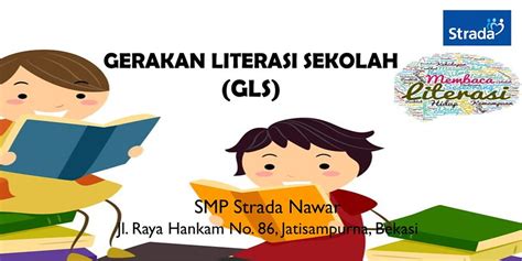 Gerakan Literasi Sekolah Gls Smp Strada Nawar