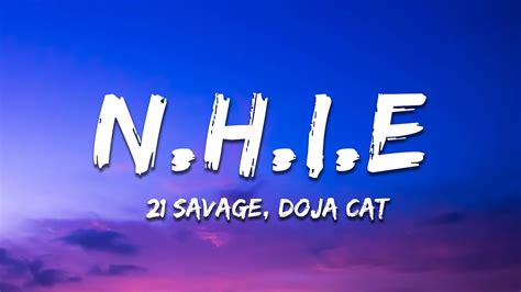 21 Savage N H I E Lyrics Ft Doja Cat YouTube