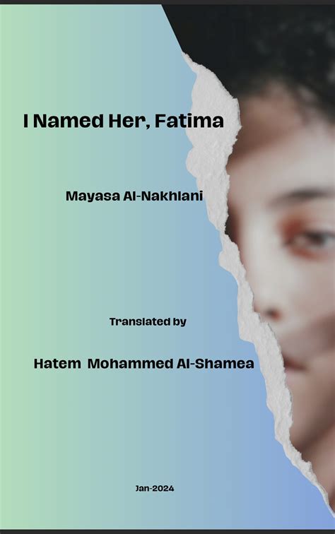 I Named Her, Fatima - Arab Literature Translation
