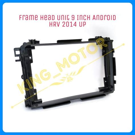 Jual Frame Head Unit Inch Android Hrv Up Shopee Indonesia