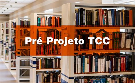 Modelos De Pr Projetos De Tcc Prontos Em Pdf E Word