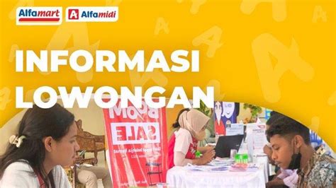 Lowongan Kerja Alfamidi Ambon Untuk Lulusan Sma Smk D Dan S