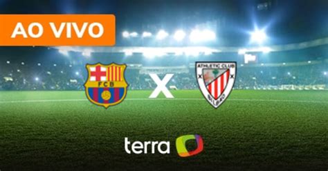 Barcelona X Athletic Bilbao Ao Vivo Campeonato Espanhol Minuto A