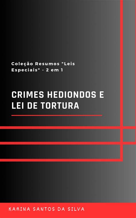 Coleção Resumos Leis Especiais 2 em 1 Crimes Hediondos e Lei de