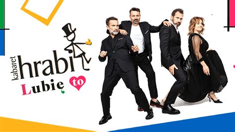 Kabaret Hrabi Lubi To Wygraj Bilety Radio