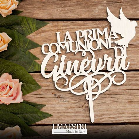 Cake Topper Prima Comunione Personalizzabile Con Nome E Con Decori