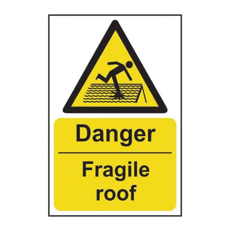 Centurion Danger Fragile Roof Sign Self Adhesive Vinyl 200mm X 300mm