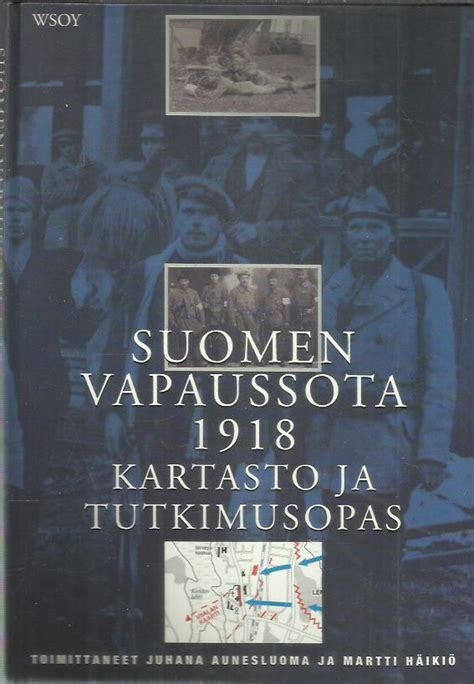 Suomen Vapaussota Kartasto Ja Tutkimusopas