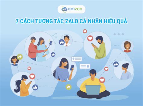 7 Cách Tăng Tương Tác Zalo Cá Nhân Hiệu Quả