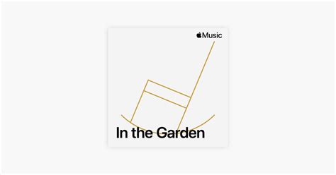 ‎In the Garden - Playlist - Apple Music