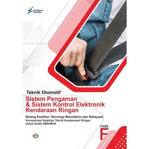 Jual Buku Konsentrasi Keahlian Teknik Mesin Sistem Pengaman Dan Sistem