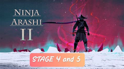 Ninja Arashi 2 Stage 4 And 5 Walkthrough Mobile Gameplay Stage 5 No