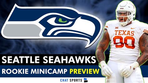 Seattle Seahawks Rookie Minicamp Preview Top Storylines To Watch For