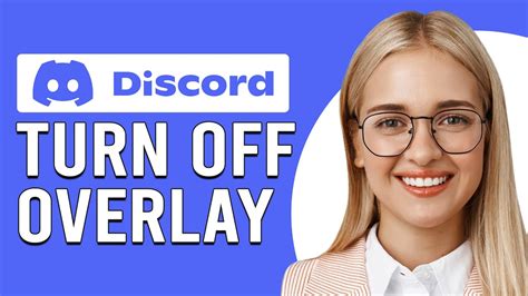 How To Turn Off Discord Overlay How To Disable Discord Overlay Youtube