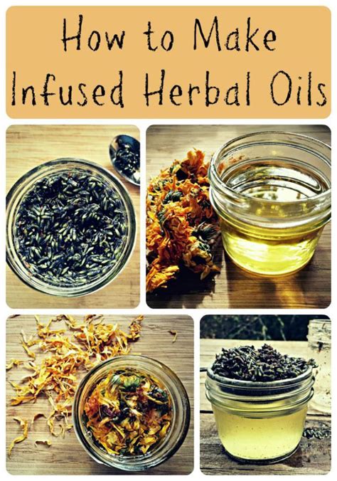 How To Make Infused Herbal Oils Herbal Recipes Herbalism Herbal Oil