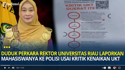 Duduk Perkara Rektor Universitas Riau Laporkan Mahasiswanya Ke Polisi